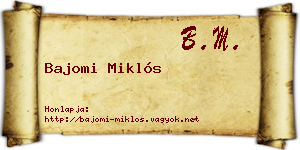 Bajomi Miklós névjegykártya